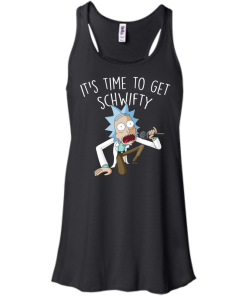 Rick and Morty It's Time to Get Schwifty T-Shirt, Hoodies