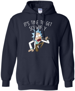 Rick and Morty It's Time to Get Schwifty T-Shirt, Hoodies
