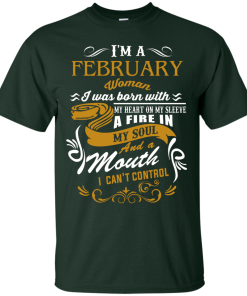 I'm A February Woman T Shirt, Hoodies