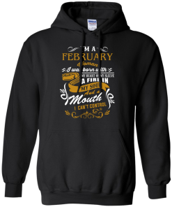 I'm A February Woman T Shirt, Hoodies
