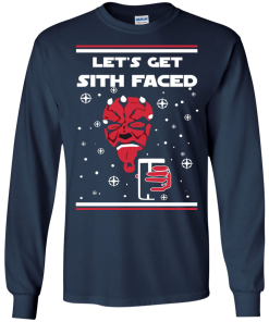 Star Wars Christmas Sweater Lets Get Sith Faced Shirt, Long Sleeve