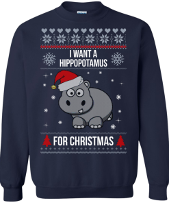 Hippopotamus Christmas Sweater - I Want A Hippopotamus  For Christmas