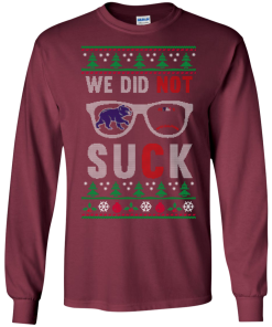 We Did Not Suck Christmas Sweater, Long Sleeve