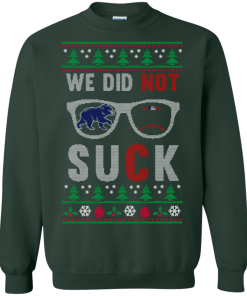 We Did Not Suck Christmas Sweater, Long Sleeve