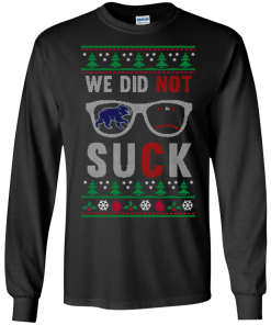 We Did Not Suck Christmas Sweater, Long Sleeve