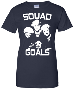 The Golden Girls: Squad Goals T-Shirt