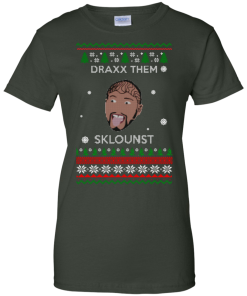 Draxx Them Sklounst Christmas Sweater, T-Shirt, Hoodies