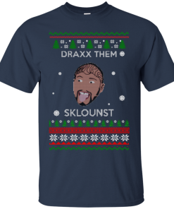Draxx Them Sklounst Christmas Sweater, T-Shirt, Hoodies