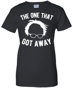 Bernie Sanders - The One That Got Xa T-Shirt