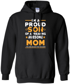 Proud Son Of A Freaking Awesome Mom T-Shirt