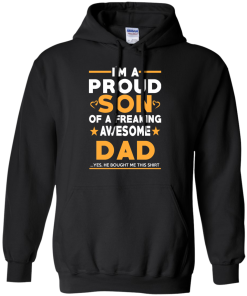 Proud Son Of A Freaking Awesome Dad T-Shirt