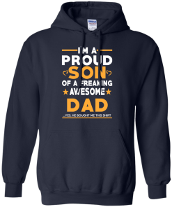 Proud Son Of A Freaking Awesome Dad T-Shirt