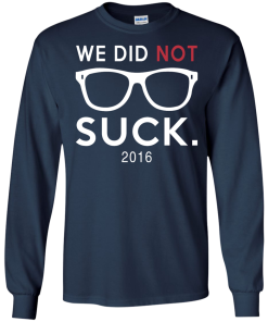 We Didn't Suck Chicago Cubs T-Shirt