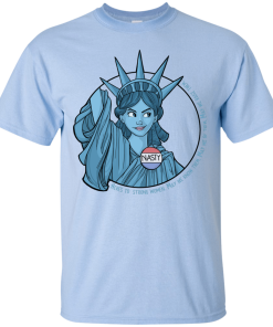 Nasty Lady Liberty T-Shirt, Hoodies, Tank Top