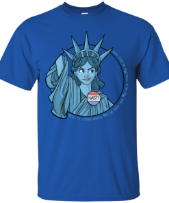 Nasty Lady Liberty T-Shirt, Hoodies, Tank Top