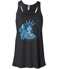 Nasty Lady Liberty T-Shirt, Hoodies, Tank Top