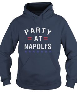 Party at Napolis - Party at Napoli's t shirt