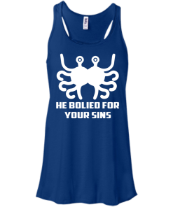 He Bolied For Your Sins Shirt