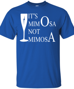 Harry Potter: It's MimOsa, not MimosA t-shirt, hoodies, tank top