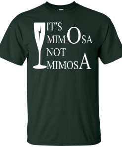 Harry Potter: It's MimOsa, not MimosA t-shirt, hoodies, tank top