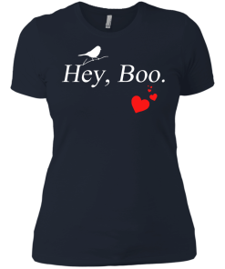 Hey Boo Shirt - To Kill a Mockingbird T-Shirt, Hoodies, Tank Top