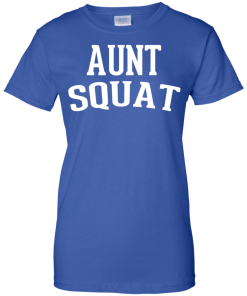 Aunt Squad Original T shirt 2016