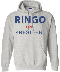Ringo for president 2016 t shirt & hoodies tank top