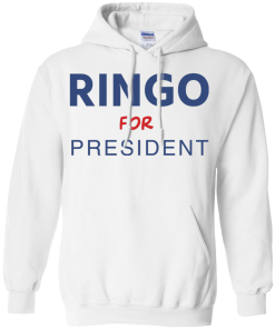 Ringo for president 2016 t shirt & hoodies tank top