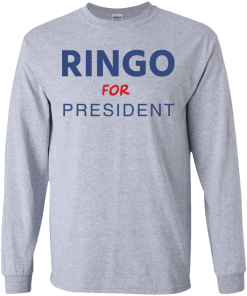 Ringo for president 2016 t shirt & hoodies tank top