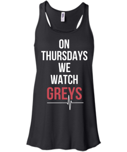 On Thursday We Watch Greys T Shirt, Hoodies, Tank Top