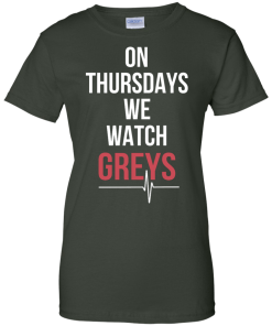 On Thursday We Watch Greys T Shirt, Hoodies, Tank Top