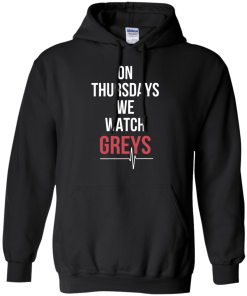 On Thursday We Watch Greys T Shirt, Hoodies, Tank Top