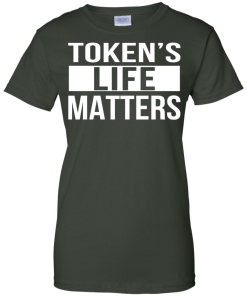 Token's Life Matters T Shirt (South Park Recreation)