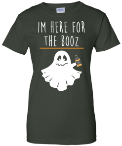 I'm Here For The Booz Tank Top, Hoodies, T Shirt