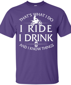 Motocross t-shirt: That's What I Do I Ride I Drink