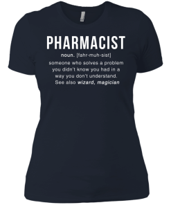 Pharmacist Meaning T shirt - Pharmacist Noun Definition