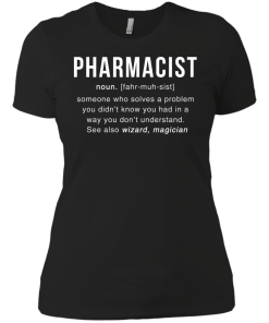 Pharmacist Meaning T shirt - Pharmacist Noun Definition