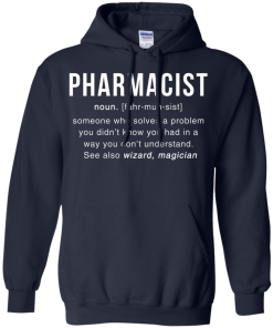 Pharmacist Meaning T shirt - Pharmacist Noun Definition