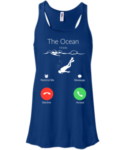 The Ocean is Calling, Scuba diving t-shirt, hoodies, tank top