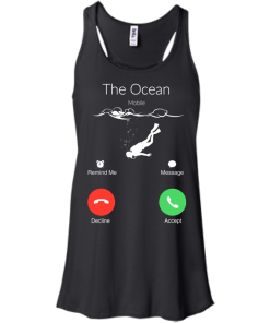 The Ocean is Calling, Scuba diving t-shirt, hoodies, tank top