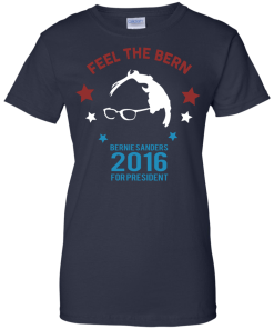 Feel The Bern For President 2016 T Shirt, Hoodies, Tank top