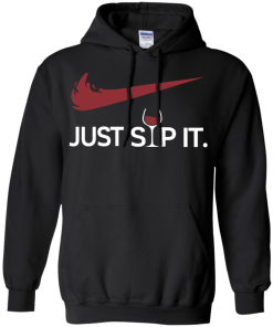 Just Sip It - I Love Wine T-Shirt, Hoodies & Tank top