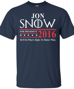 Jon Snow for president 2016 t shirt & hoodies/Tank top