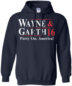 Wayne Garth for president 2016 t shirt & hoodies