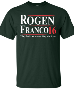 Rogen Franco for president 2016 t shirt & hoodies tank top