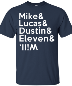 Stranger a Things t shirt - Mike & Lucas & Dustin & Eleven