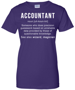 Accountant Meaning T shirt - Accountant Noun Definition tee