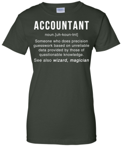 Accountant Meaning T shirt - Accountant Noun Definition tee