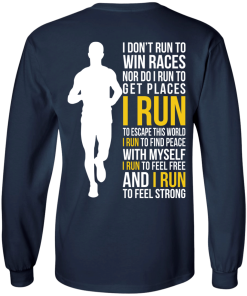 I don't run to win race t shirt, hoodies