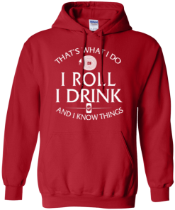 Firefighter t shirt: That's what I do, I roll